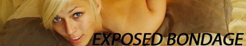 Exposed Bondage