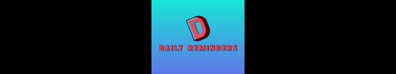 Daily Reminders