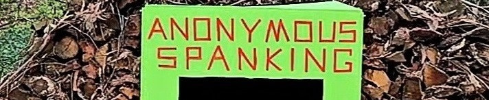 Anonymous Spanking