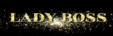 LADY BOSS